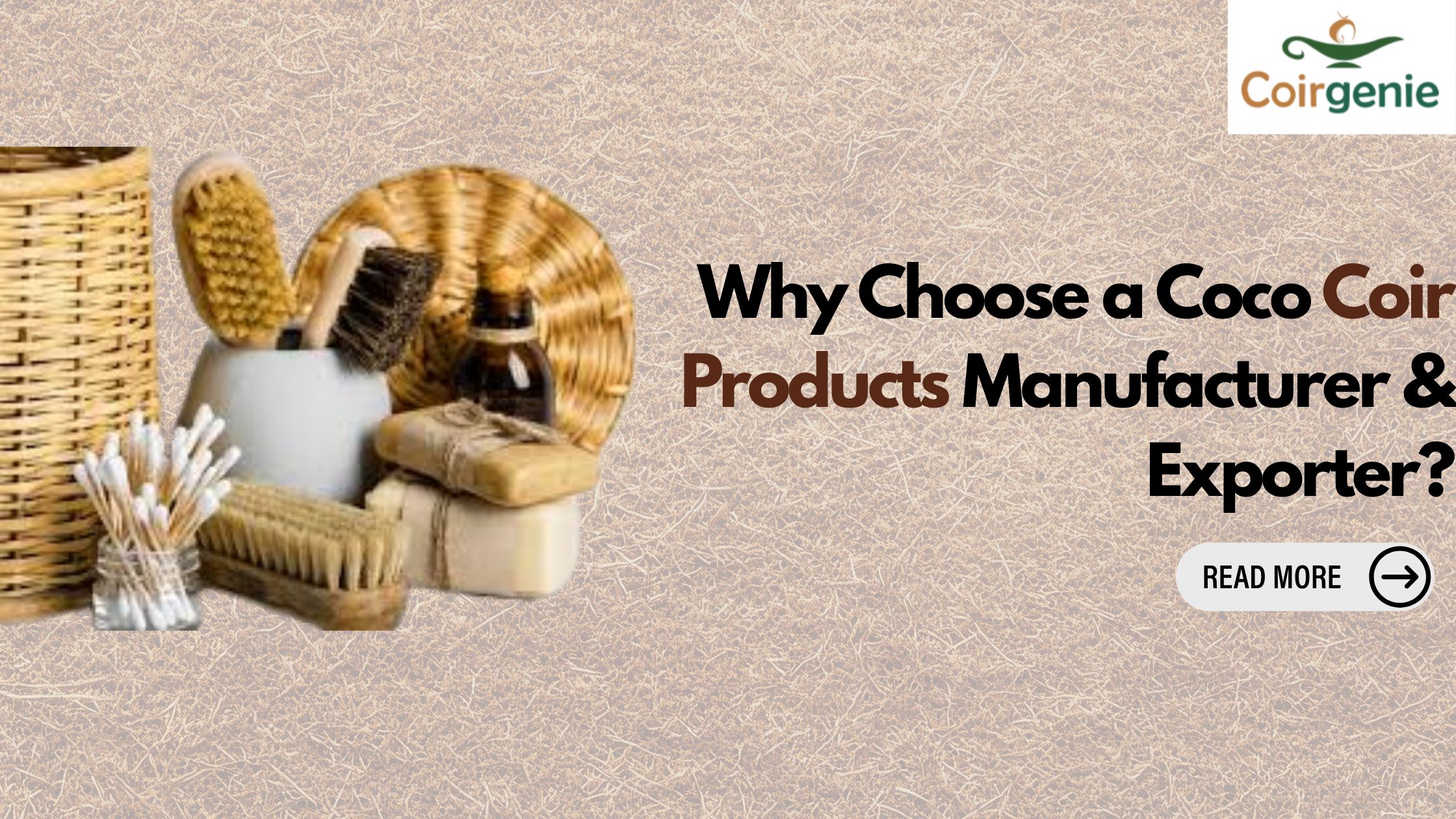 Why Choose a Coco Coir Products Manufacturer & Exporter?